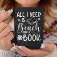 All I Needs Is Beach & A Book Book Reading Lover Graphic Print Coffee Mug Unique Gifts