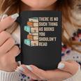 No Thing As Books You Shouldn't Read Banned Books Reader Graphic Print Coffee Mug Unique Gifts No Thing As Books You Shouldn't Read Banned Books Reader Graphic Print Coffee Mug Unique Gifts