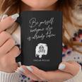 Oscar Wilde Quote – Literary For Book Fans And Writers Graphic Print Coffee Mug Unique Gifts Oscar Wilde Quote – Literary For Book Fans And Writers Graphic Print Coffee Mug Unique Gifts