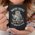 Owl Bookworm Meme Maybe Books Are Addicted To Me Graphic Print Coffee Mug Unique Gifts
