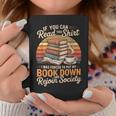 If You Can Read This Shirt Book Down Graphic Print Coffee Mug Unique Gifts