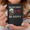 Read Smut Be Happy Dark Romance Merch Smutt Book Lover Women Graphic Print Coffee Mug Unique Gifts Read Smut Be Happy Dark Romance Merch Smutt Book Lover Women Graphic Print Coffee Mug Unique Gifts