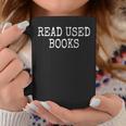 Read Used Books Graphic Print Coffee Mug Unique Gifts Read Used Books Graphic Print Coffee Mug Unique Gifts