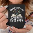 Reading Is Dreaming With Your Eyes Open Floral Book Reading Graphic Print Coffee Mug Unique Gifts Reading Is Dreaming With Your Eyes Open Floral Book Reading Graphic Print Coffee Mug Unique Gifts