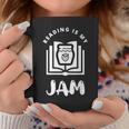 Reading Is My Jam Book Lover And Reading Teacher For Men Women Kids Graphic Print Coffee Mug Unique Gifts