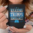 Reading Trumps Ignorance Democrat Book Reading Literary Graphic Print Coffee Mug Unique Gifts