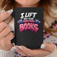 Reading Workout Lift So I Can Carry More Books Reader Graphic Print Coffee Mug Unique Gifts Reading Workout Lift So I Can Carry More Books Reader Graphic Print Coffee Mug Unique Gifts