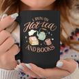 I Run ON HOT Tea & Books Reader Reading Meme Graphic Print Coffee Mug Unique Gifts