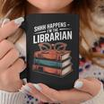 Shhh Happens I'm The Librarian Book Lover Graphic Print Coffee Mug Unique Gifts