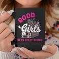 Smutty Book Merch Good Girls Read Dirty Books Smut Readers Graphic Print Coffee Mug Unique Gifts Smutty Book Merch Good Girls Read Dirty Books Smut Readers Graphic Print Coffee Mug Unique Gifts