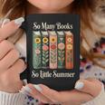 So Many Books So Little Summer Book Lover Teacher Graphic Print Coffee Mug Unique Gifts