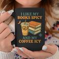 Spicy Books And Iced Coffee Book Lover Smut Reader Graphic Print Coffee Mug Unique Gifts Spicy Books And Iced Coffee Book Lover Smut Reader Graphic Print Coffee Mug Unique Gifts