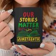 Our Stories Matter Juneteenth 1865 History Women's Reading Graphic Print Coffee Mug Unique Gifts