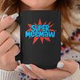 Super Grandmother Comic Book Hero Tshirt Super MeeMaw Graphic Print Coffee Mug Unique Gifts Super Grandmother Comic Book Hero Tshirt Super MeeMaw Graphic Print Coffee Mug Unique Gifts