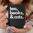 Tea Books And Cats Cat Mom Mum Mama Dad Reading Lover Book Graphic Print Coffee Mug Unique Gifts