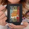 That's What I Do Read Books I Drink Coffee And I Know Things Graphic Print Coffee Mug Unique Gifts That's What I Do Read Books I Drink Coffee And I Know Things Graphic Print Coffee Mug Unique Gifts