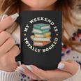 My Weekend Is Totally Booked Book Lover Men Women Kids Graphic Print Coffee Mug Unique Gifts My Weekend Is Totally Booked Book Lover Men Women Kids Graphic Print Coffee Mug Unique Gifts