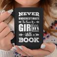 Never Underestimate A Girl With A Book Feminist Reader Graphic Print Coffee Mug Unique Gifts Never Underestimate A Girl With A Book Feminist Reader Graphic Print Coffee Mug Unique Gifts