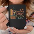 Unearth a Story Summer Reading 2026 Library Teachers Book Graphic Print Coffee Mug Unique Gifts