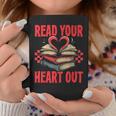 Valentine Book Read Your Heart Out Lover For Teens Kids Graphic Print Coffee Mug Unique Gifts
