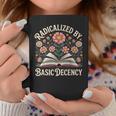 Vintage Radicalized By Basic Decency Flowers And Books Women Graphic Print Coffee Mug Unique Gifts Vintage Radicalized By Basic Decency Flowers And Books Women Graphic Print Coffee Mug Unique Gifts