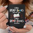 I Will Read Books Bookworm Book Lover Teacher Book Readers Graphic Print Coffee Mug Unique Gifts
