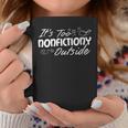 Women's Its Too Nonfictiony Outside Librarian Books Lover Graphic Print Coffee Mug Unique Gifts