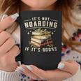 Women's Not Hoarding If It's Books Reader Book Nerd Book Reading Graphic Print Coffee Mug Unique Gifts