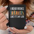 Women's I Read Books Like Its My Job Reading Humor Graphic Print Coffee Mug Unique Gifts