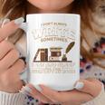 Author I Don't Always Write Book Author Writing Graphic Print Coffee Mug Unique Gifts