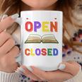 If My Book Is Open Your Mouth Is Closed Reading Books Performance Graphic Print Coffee Mug Unique Gifts
