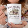 Books And Caffeine Social Club Book Readers Coffee Lovers Graphic Print Coffee Mug Unique Gifts Books And Caffeine Social Club Book Readers Coffee Lovers Graphic Print Coffee Mug Unique Gifts