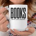 Books Are My Love Language Reading Writer Book Lover Graphic Print Coffee Mug Unique Gifts Books Are My Love Language Reading Writer Book Lover Graphic Print Coffee Mug Unique Gifts
