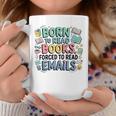 Born To Read Books Forced To Read Emails Book Lover Graphic Print Coffee Mug Unique Gifts
