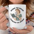 Born To Read Forced To Work Bibliophiles Book Lover Graphic Print Coffee Mug Unique Gifts