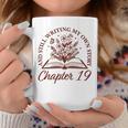 Chapter 19 Book Readers Flower Lovers 19th Birthday Girls Graphic Print Coffee Mug Unique Gifts
