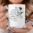 Cool Too Fond Of Books Louisa May Alcott Quote T-Shirt Graphic Print Coffee Mug Unique Gifts
