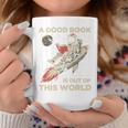 A Good Book Out Of This World Astronaut Space Reading Lovers Graphic Print Coffee Mug Unique Gifts A Good Book Out Of This World Astronaut Space Reading Lovers Graphic Print Coffee Mug Unique Gifts