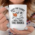 Halloween Keep The Candy I'Ll Take Books Ghost Book Lovers Graphic Print Coffee Mug Unique Gifts Halloween Keep The Candy I'Ll Take Books Ghost Book Lovers Graphic Print Coffee Mug Unique Gifts