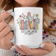 Just One More Chapter Book Lovers For Women Graphic Print Coffee Mug Unique Gifts