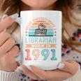Librarian Born 1991 30th Birthday Book Lover Graphic Print Coffee Mug Unique Gifts
