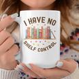 I Have No Shelf Control Librariancore Book Lover Graphic Print Coffee Mug Unique Gifts I Have No Shelf Control Librariancore Book Lover Graphic Print Coffee Mug Unique Gifts