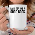 Rain Tea And A Good Book Reading Lover Graphic Print Coffee Mug Unique Gifts