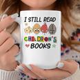 I Still Read Children's Books Graphic Print Coffee Mug Unique Gifts
