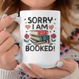 Sorry i Am Booked Book Lover Premium Tri-Blend Graphic Print Coffee Mug Unique Gifts
