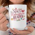 Spicy Romance Reader BookTok Smut Bookish Graphic Print Coffee Mug Unique Gifts Spicy Romance Reader BookTok Smut Bookish Graphic Print Coffee Mug Unique Gifts