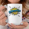Statistics Is My Superpower Comic Book Style Graphic Print Coffee Mug Unique Gifts