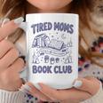 Tired Moms Book Club Coffee Chaos And Chapters Reader Premium Tri-Blend Graphic Print Coffee Mug Unique Gifts Tired Moms Book Club Coffee Chaos And Chapters Reader Premium Tri-Blend Graphic Print Coffee Mug Unique Gifts
