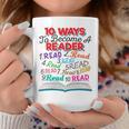 Women's Book Lover 10 Ways To Become a Reader Quote Graphic Print Coffee Mug Unique Gifts