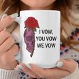Women's Smutty Book ShirtI Vow You Vow We Vow Merch Dark Romance Graphic Print Coffee Mug Unique Gifts Women's Smutty Book ShirtI Vow You Vow We Vow Merch Dark Romance Graphic Print Coffee Mug Unique Gifts